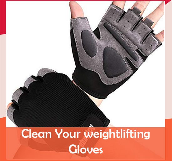 How To clean Workout Gloves